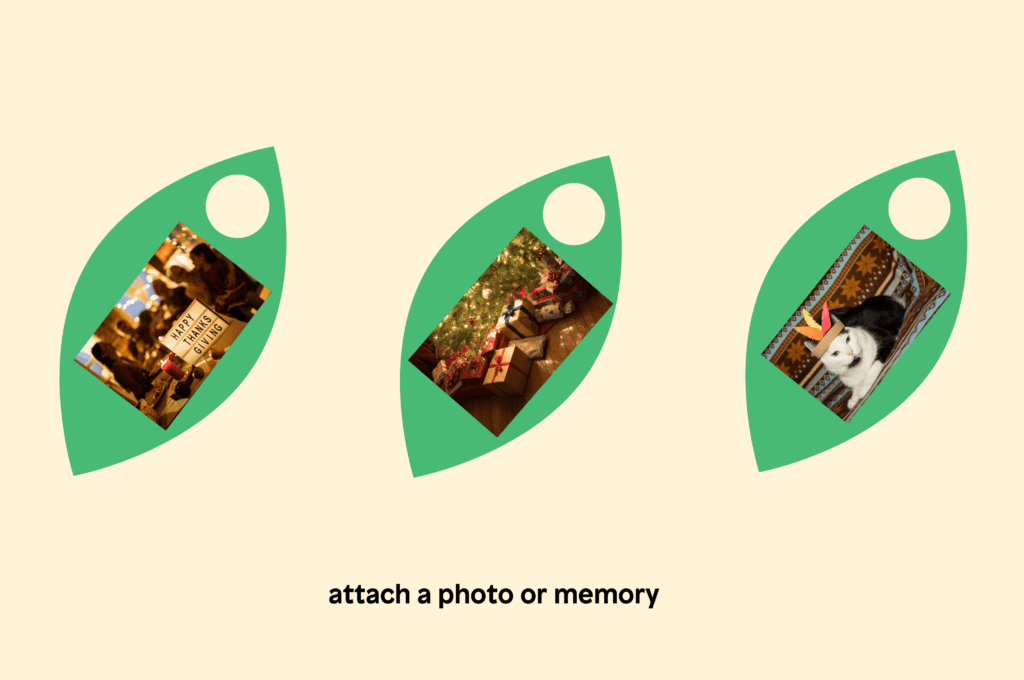 Attach a photo or memory