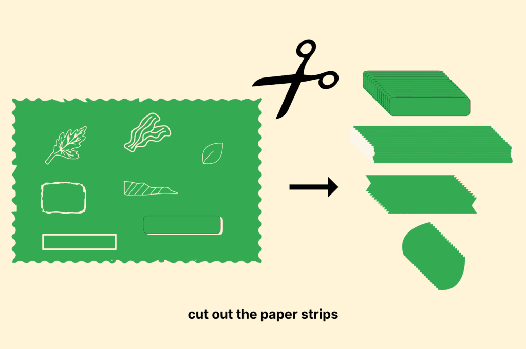 Cut out the paper strips