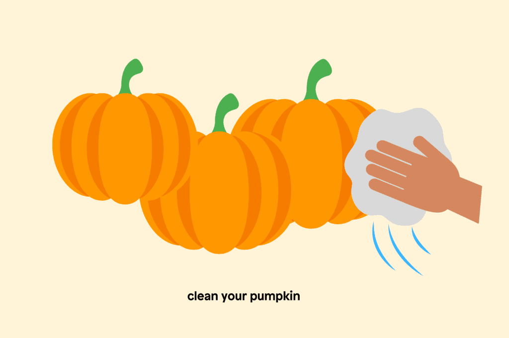 Step 1 clean your pumpkins