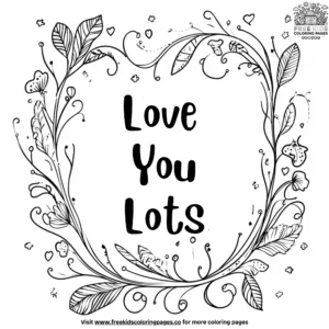 Love you lots coloring pages